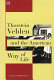 Thorstein Veblen and the American way of life /