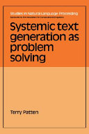 Systemic text generation as problem solving /