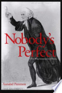 Nobody's perfect : a new Whig interpretation of history /
