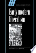 Early modern liberalism /