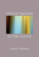 Clinical hypnosis for pain control /