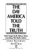 The day America told the truth : what people really believe about everything that really matters /