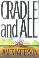 Cradle and all : a novel /
