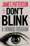 Don't blink : a novel /