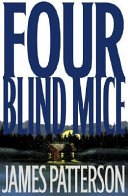 Four blind mice : a novel /