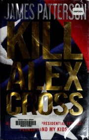 Kill Alex Cross /