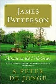Miracle on the 17th green : a novel /
