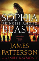 Sophia, princess among beasts /