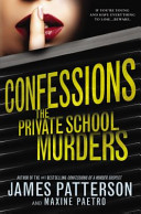 Confessions : the private school murders /