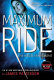 Maximum Ride : the angel experiment /
