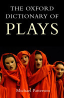 The Oxford dictionary of plays /