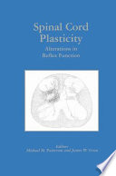 Spinal Cord Plasticity : Alterations in Reflex Function /