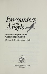 Encounters with angels : psyche and spirit in the counseling situation /