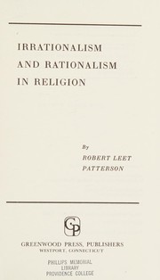 Irrationalism and rationalism in religion.