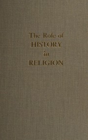The role of history in religion.