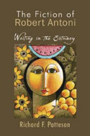 The fiction of Robert Antoni : writing in the estuary /