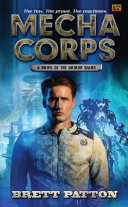 Mecha Corps : a novel of the Armor Wars /