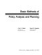 Basic methods of policy analysis and planning /