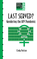 Last served? : gendering the HIV pandemic /