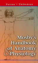 Mosby's handbook of anatomy & physiology /