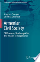 Armenian Civil Society : Old Problems, New Energy After Two Decades of Independence /