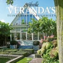 Stijlvolle veranda's = Vérandas de caractère = Stylish conservatories /