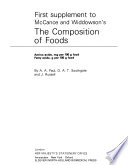 First supplement to McCance and Widdowson's The composition of foods : amino acids, mg per 100 g food, fatty acids, g per 100 g food /