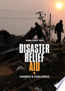 Disaster Relief Aid : Changes and Challenges /
