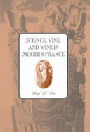 Science, vine, and wine in modern France /
