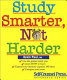 Study smarter, not harder /