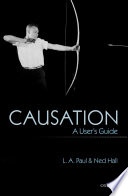 Causation : a user's guide /