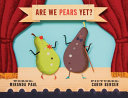 Are we pears yet? /