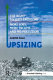 Upsizing : the road to zero emissions ; more jobs, more income and no pollution /