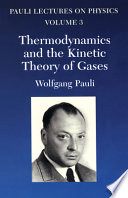 Thermodynamics and the kinetic theory of gases /