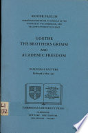 Goethe, the Brothers Grimm, and academic freedom /