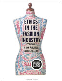 Ethics in the fashion industry /