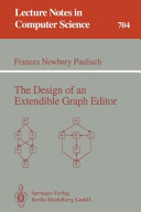 The Design of an Extendible Graph Editor /