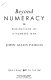 Beyond numeracy : the ruminations of a numbers man /