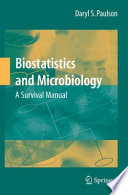 Biostatistics and microbiology : a survival manual /