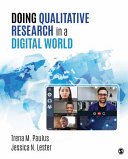 Doing qualitative research in a digital world /