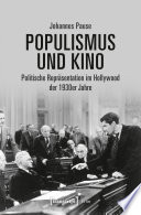 Populismus und Kino : Politische Repräsentation im Hollywood der 1930er Jahre /