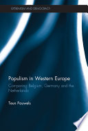 Populism in Western Europe : comparing Belgium, Germany and the Netherlands /