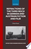 Refractions of the Third Reich in German and Austrian fiction and film /