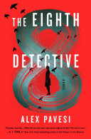 The eighth detective : a novel /