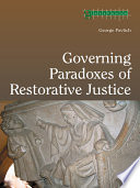 Governing paradoxes of restorative justice /