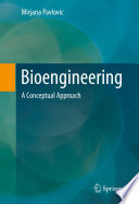 Bioengineering : a conceptual approach /