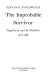 The improbable survivor : Yugoslavia and its problems, 1918-1988 /