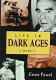 Life in dark ages : a memoir /