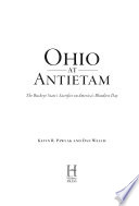 Ohio at Antietam : the Buckeye State's sacrifice on America's bloodiest day /