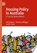 Housing Policy in Australia : A Case for System Reform /